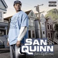 Artwork for From A Boy To A Man by San Quinn
