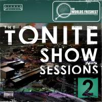 Artwork for The Tonite Show Sessions Volume 2 by The Worlds Freshest