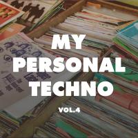 Artwork for My Personal Techno, Vol. 4 by Various Artists