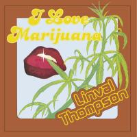 Artwork for I Love Marijuana (Expanded Version) by Linval Thompson