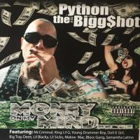 Artwork for Money on My Mind by Python The Biggshot