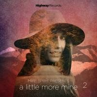 Artwork for A Little More Mine 2 by Various Artists