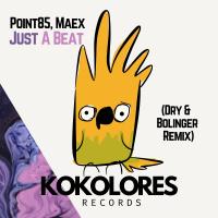 Artwork for Just A Beat (Dry & Bolinger Remix) by Point85