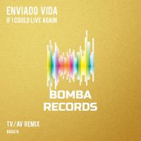 Artwork for If I Could Live Again by Enviado Vida