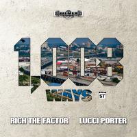 Artwork for 1,008 Ways by Rich The Factor