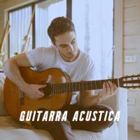 Artwork for Guitarra Acustica by Acoustic Guitar Songs