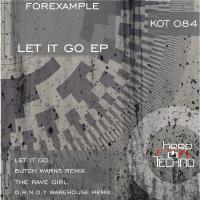 Artwork for Let It Go EP by Forexample