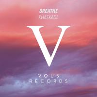 Artwork for Breathe by Khaskada