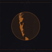 Artwork for Less Than Nothing by Max Pope
