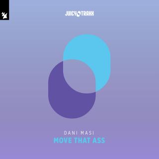 Artwork for Move That Ass (Dani Masi Alternative Mix)