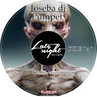 Artwork for Pumpet by Joseba Dj
