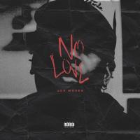 Artwork for No Love by Joe Moses