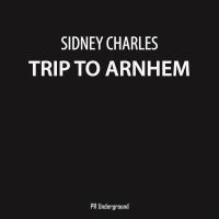 Artwork for Trip To Arnhem by Sidney Charles