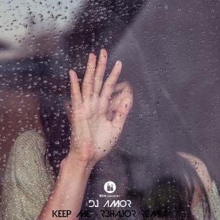 Artwork for Keep Me (R3hajor Remix)