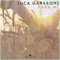 Artwork for Para mi by Luca Garaboni