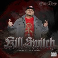 Artwork for Kill Switch by Overdose