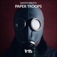 Artwork for Paper Troops by Damian Breath