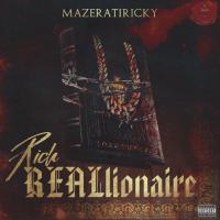 Artwork for Rich Reallionaire by Mazerati  Ricky