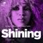 Artwork for Shining (Shane D Radio Edit)