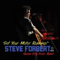 Artwork for Get Your Motor Running! by Steve Forbert