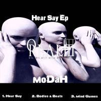 Artwork for Hear Say EP by MoDaH UK