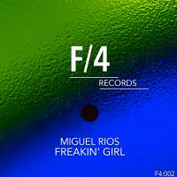 Artwork for Freakin' Girl by Miguel Rios