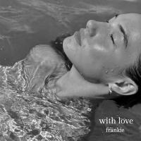 Artwork for with love by Frankie
