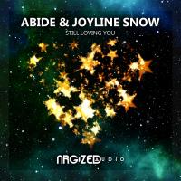 Artwork for Still Loving You by Abide