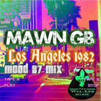 Artwork for Los Angeles 1982 (Mood 87 Mix) by MAWN GB