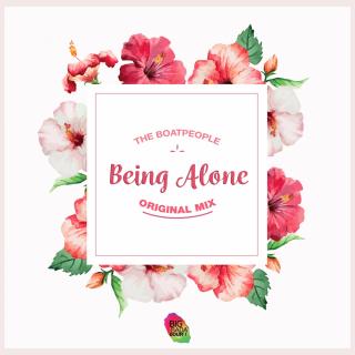 Artwork for Being Alone (Original Mix)