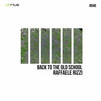 Artwork for Back To The Old School by Raffaele Rizzi