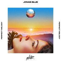 Artwork for Perfect Melody by Jonas Blue