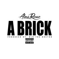 Artwork for A Brick by Alma Rosae