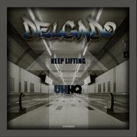 Artwork for Keep Lifting by Delgado