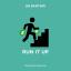 Artwork for Run It Up