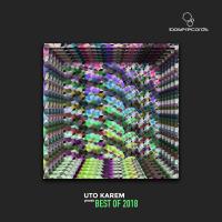 Artwork for Uto Karem presents Best Of 2018 by Various Artists