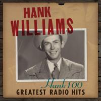 Artwork for Hank 100: Greatest Radio Hits by Hank Williams
