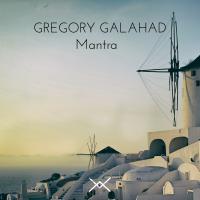 Artwork for Mantra EP by Gregory Galahad