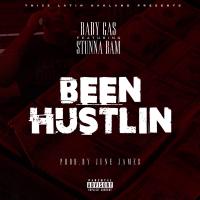 Artwork for Been Hustlin (feat. Stunna Bam) by Baby Gas