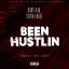 Artwork for Been Hustlin (feat. Stunna Bam)