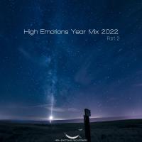 Artwork for High Emotions Year Mix 2022, Pt. 2 by SounEmot State (Dj)