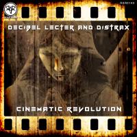 Artwork for Cinematic Revolution by Decibel Lecter