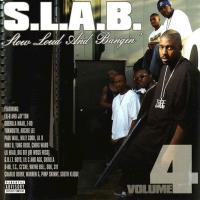 Artwork for Slow, Loud and Bangin', Vol. 4 by Trae Tha Truth