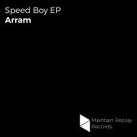 Artwork for Speed Boy EP by Arram