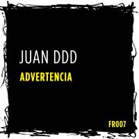 Artwork for Advertencia by Juan Ddd