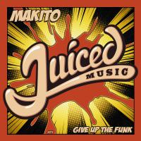 Artwork for Give Up The Funk by Makito