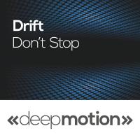 Artwork for Don't Stop by Drift
