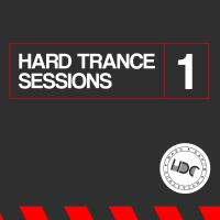 Artwork for Hard Trance Sessions, Vol. 1 (Mix 1) by Various Artists