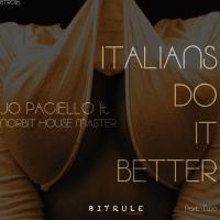 Artwork for Italians Do It Better, Pt. 2 by Jo Paciello