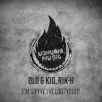 Artwork for I'm Sorry, I've Lost You!!! by Old & Kid